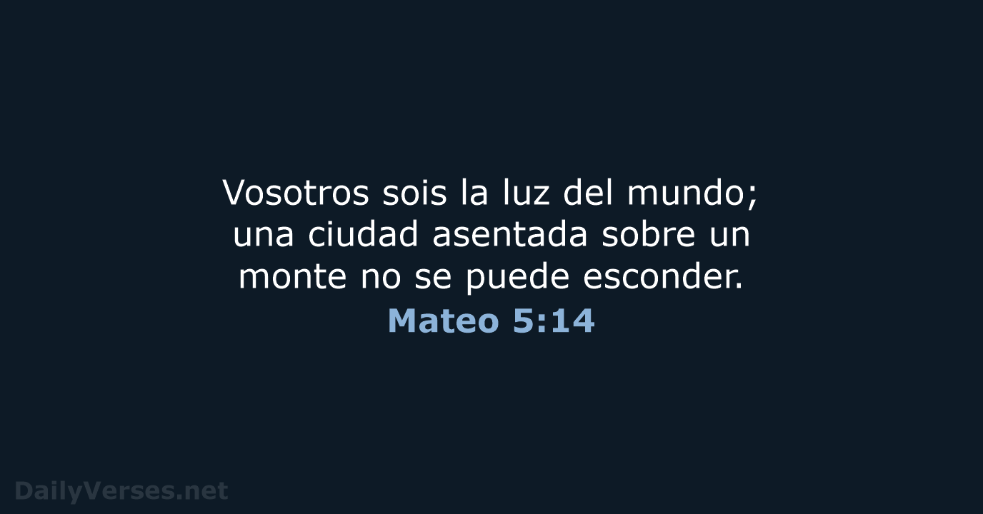 Mateo 5:14 - RVR95