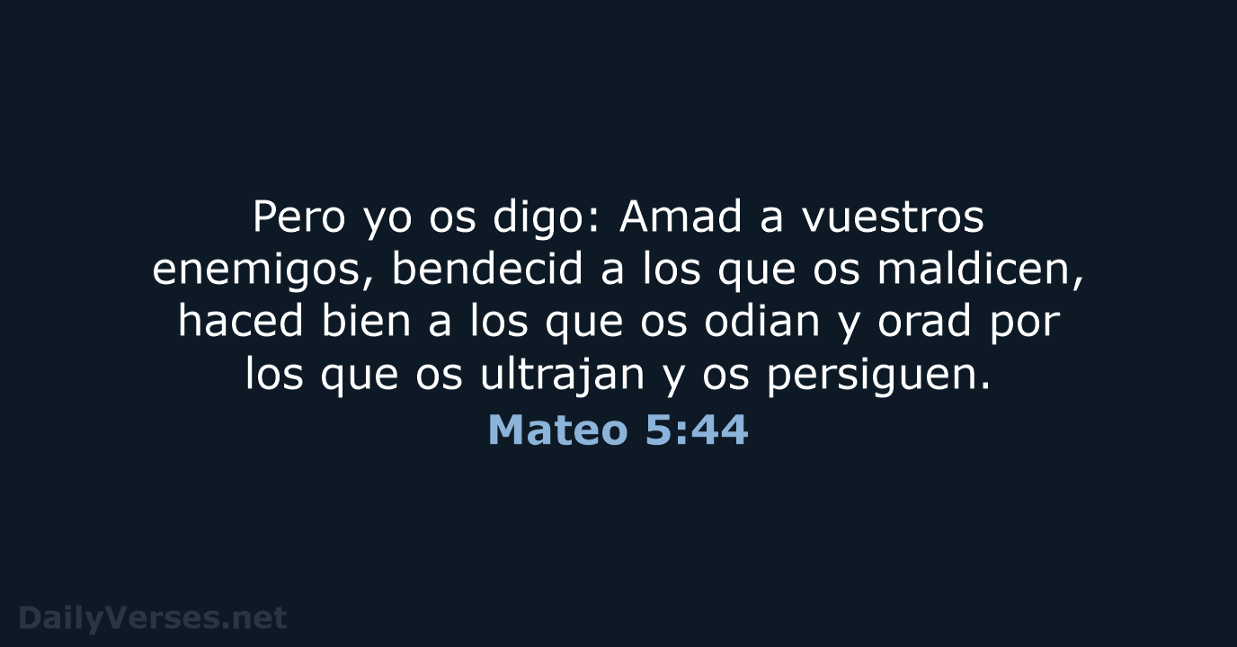 Mateo 5:44 - RVR95