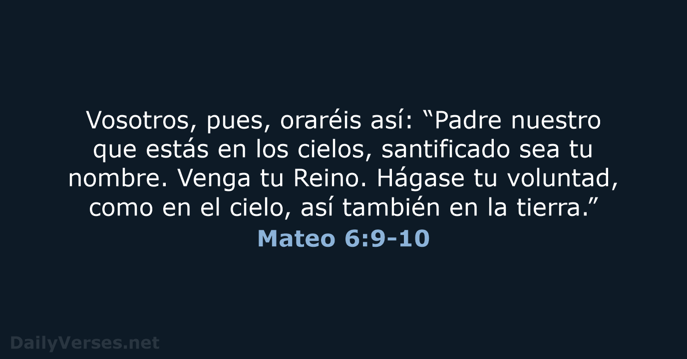 Mateo 6:9-10 - RVR95