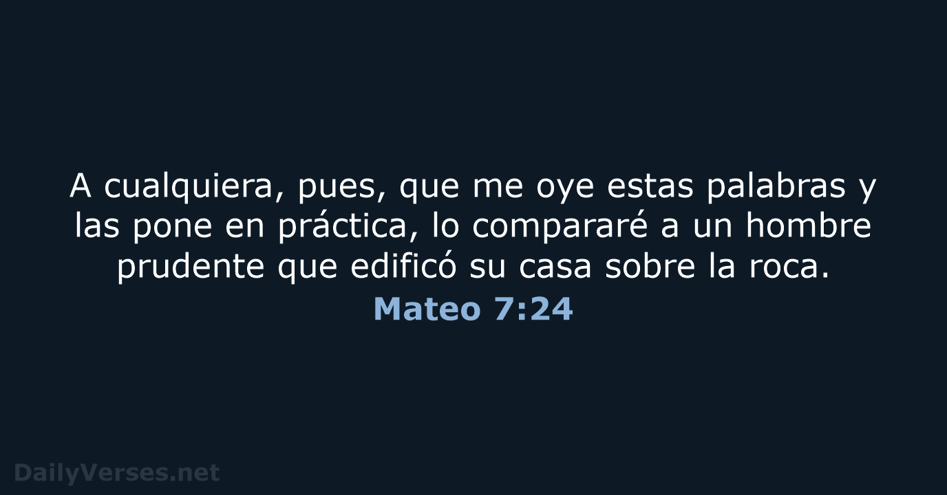 Mateo 7:24 - RVR95