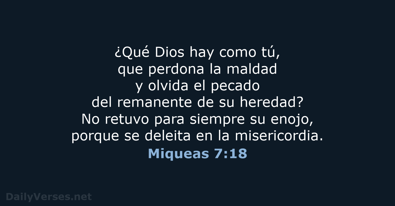 Miqueas 7:18 - RVR95