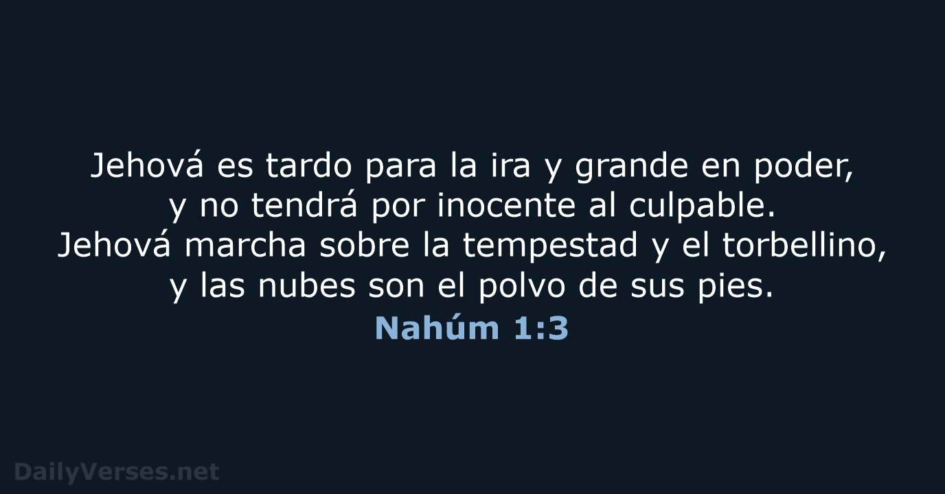 Nahúm 1:3 - RVR95