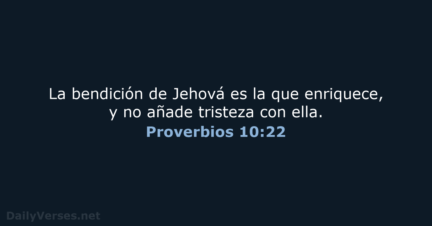 Proverbios 10:22 - RVR95