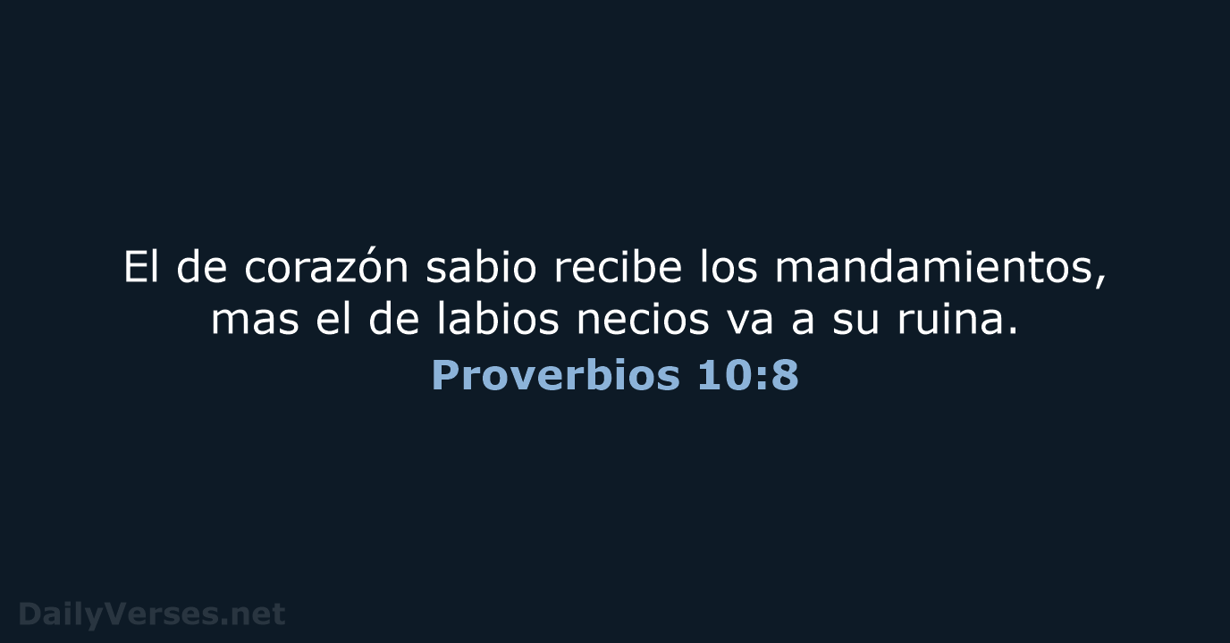 Proverbios 10:8 - RVR95