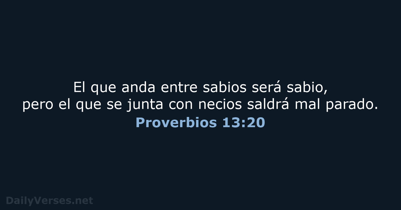 Proverbios 13:20 - RVR95