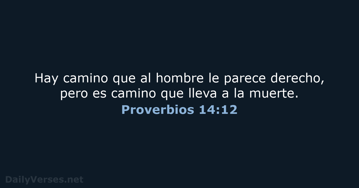 Proverbios 14:12 - RVR95