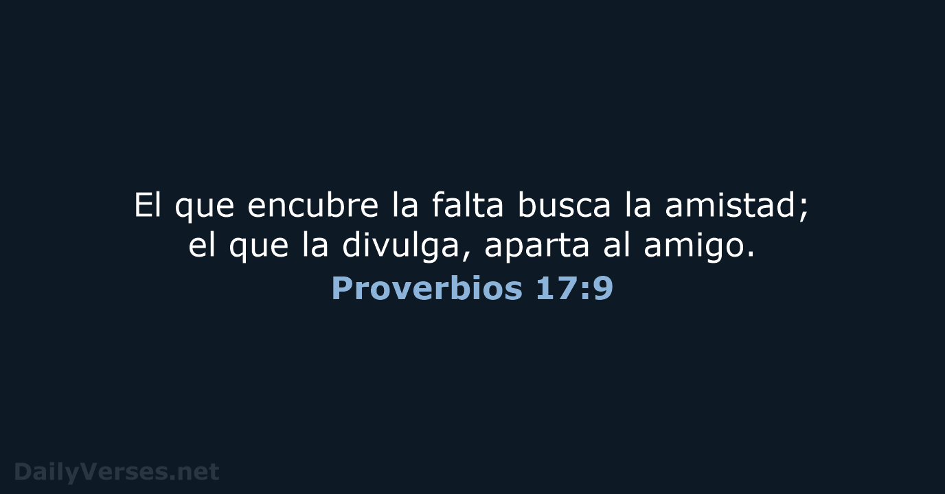 Proverbios 17:9 - RVR95