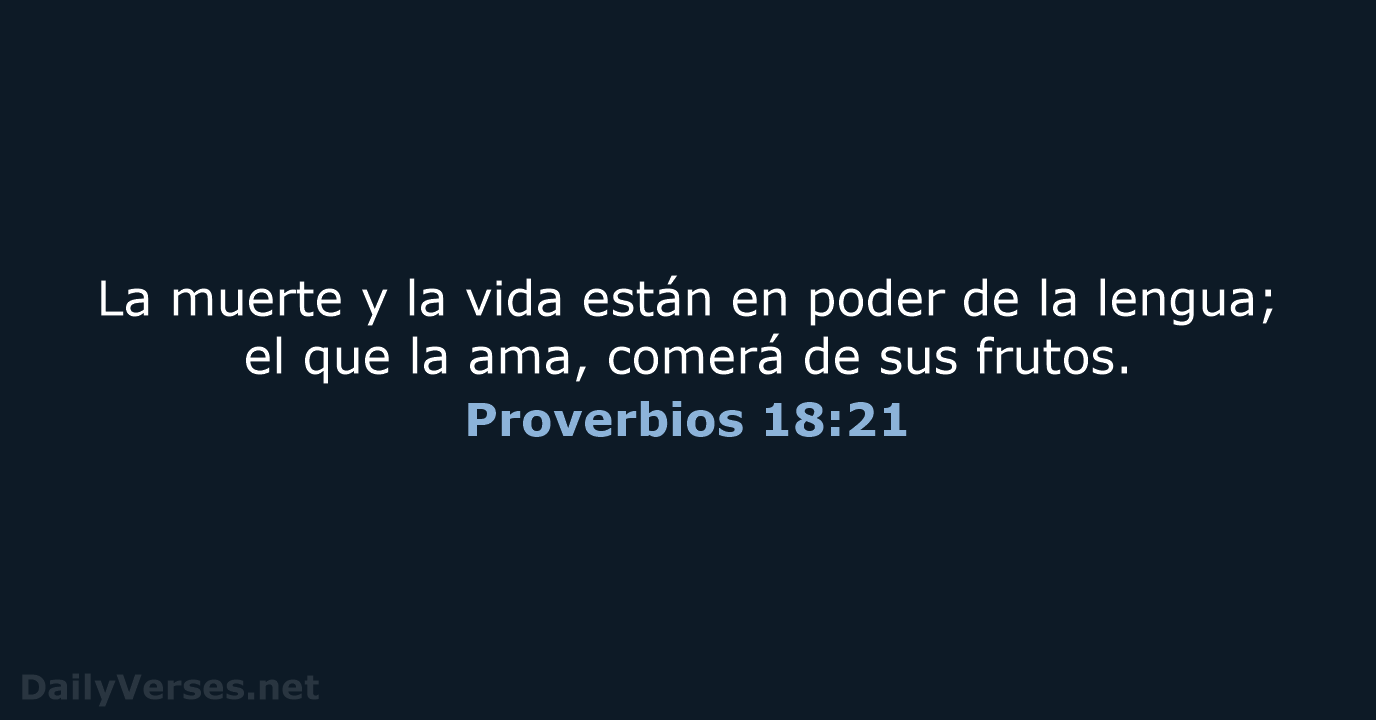 Proverbios 18:21 - RVR95