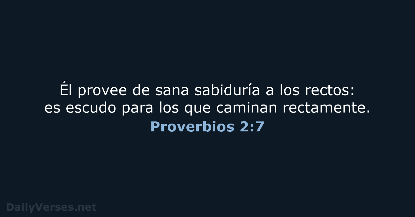 Proverbios 2:7 - RVR95