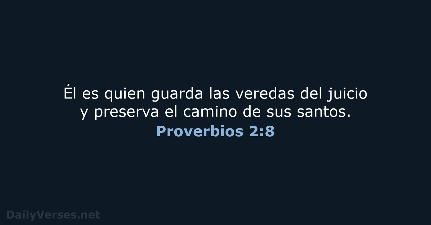 Proverbios 2:8 - RVR95