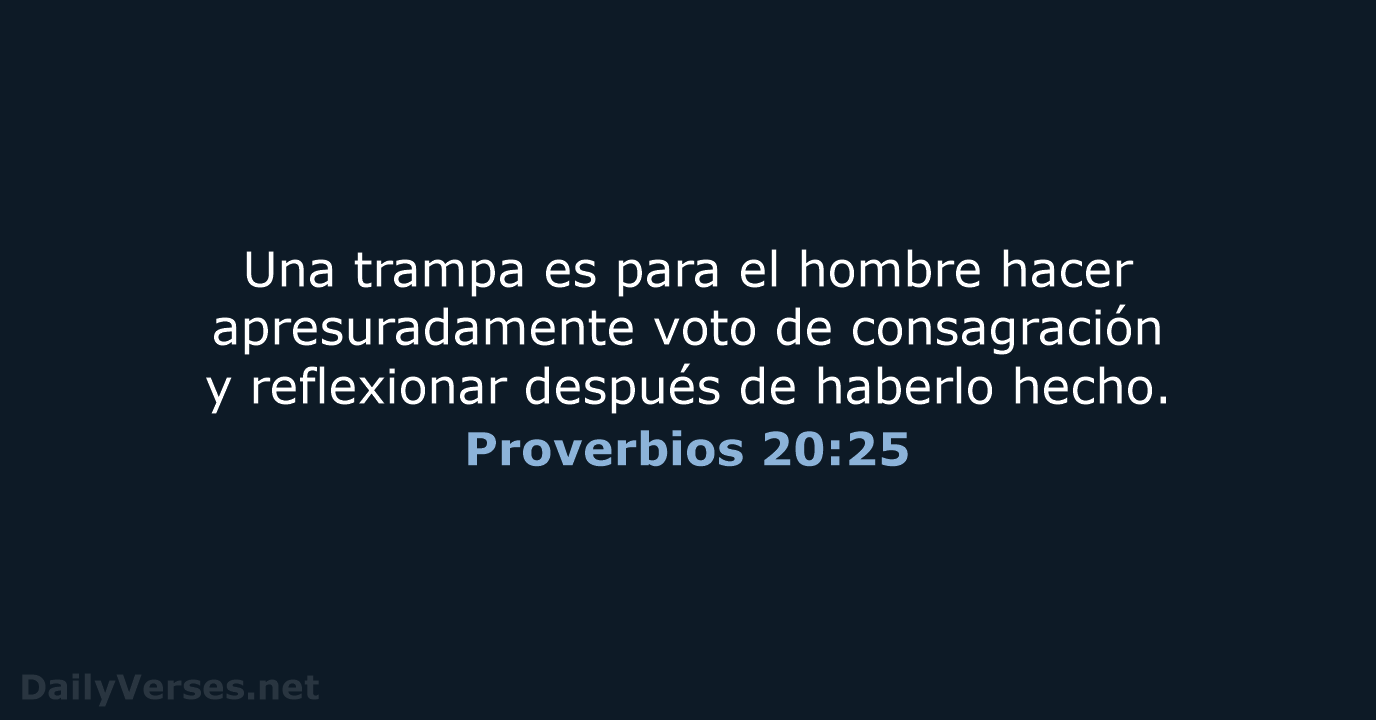Proverbios 20:25 - RVR95