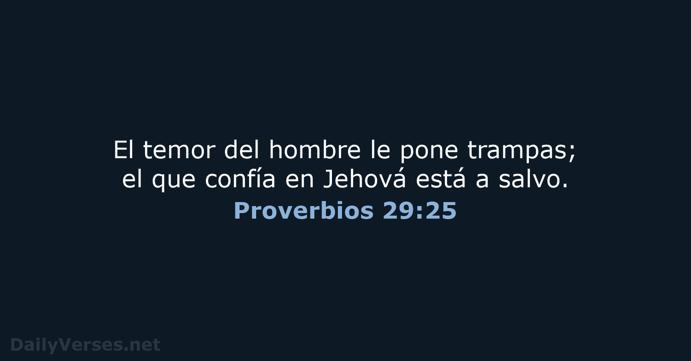 Proverbios 29:25 - RVR95