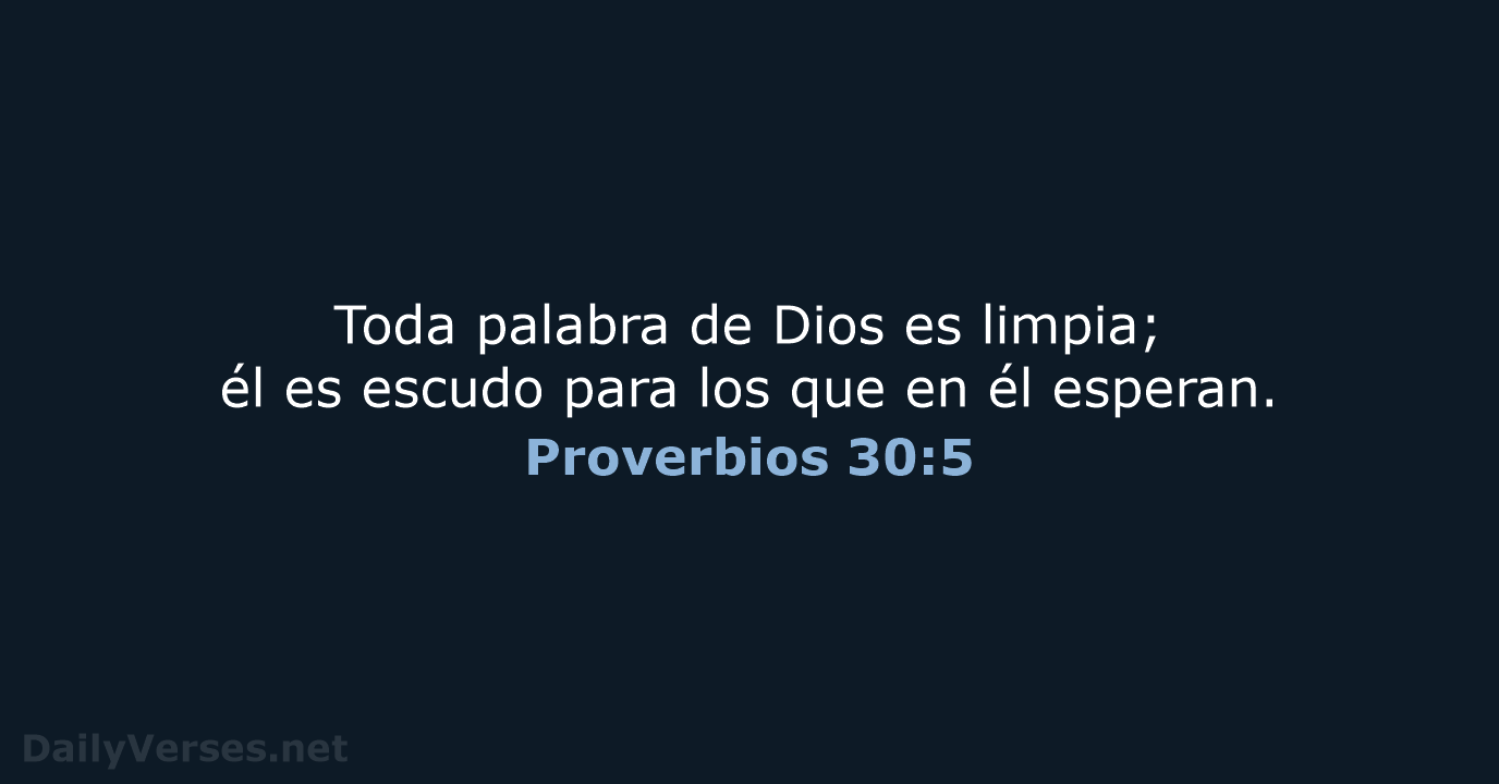 Proverbios 30:5 - RVR95