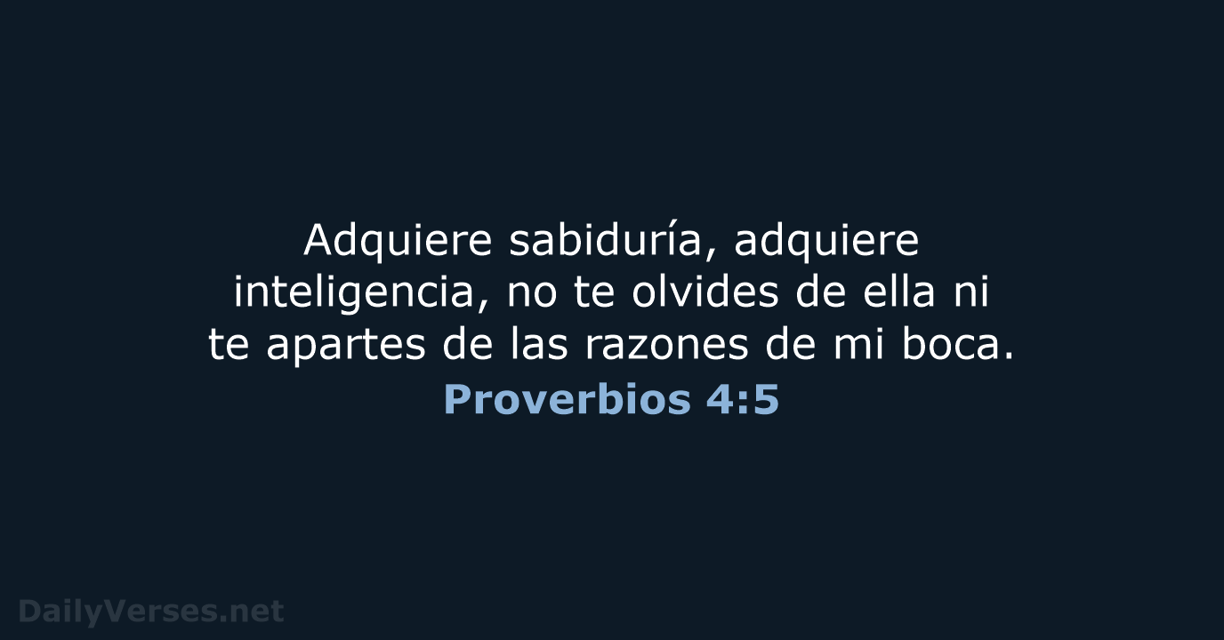 Proverbios 4:5 - RVR95