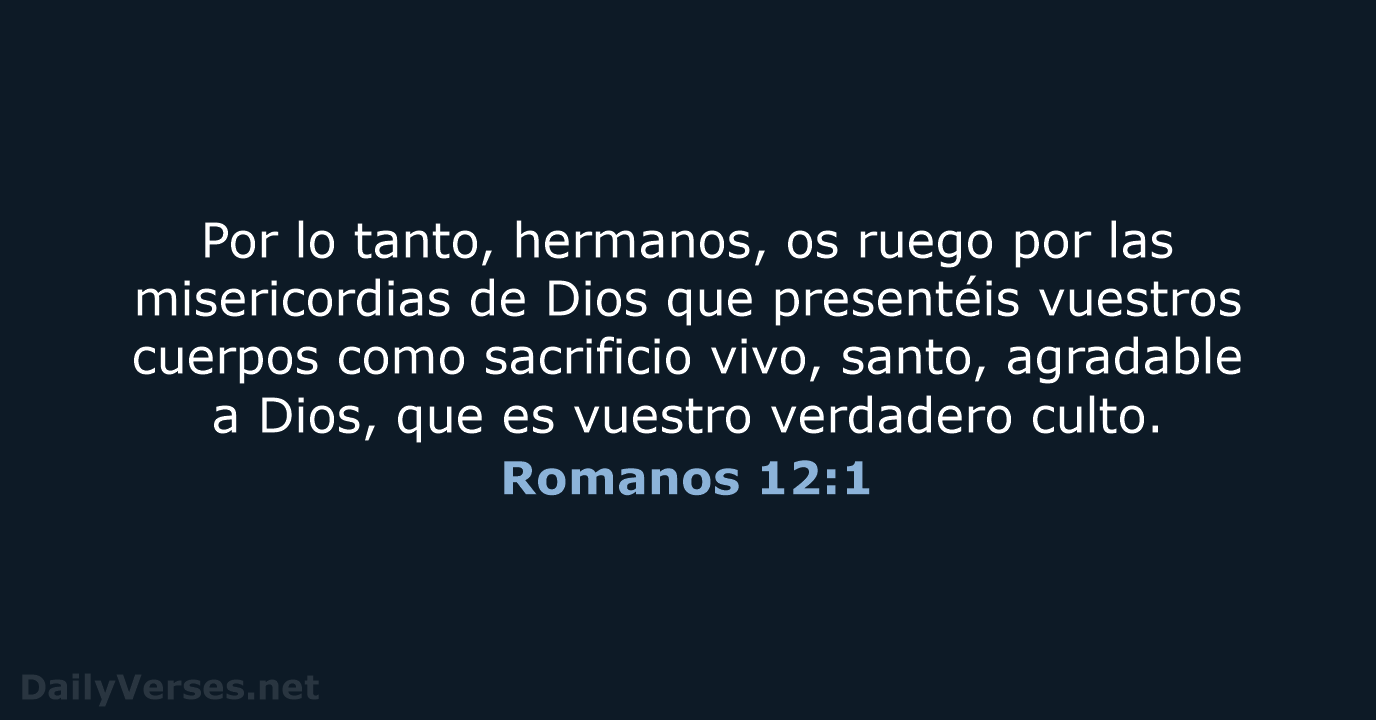 Romanos 12:1 - RVR95