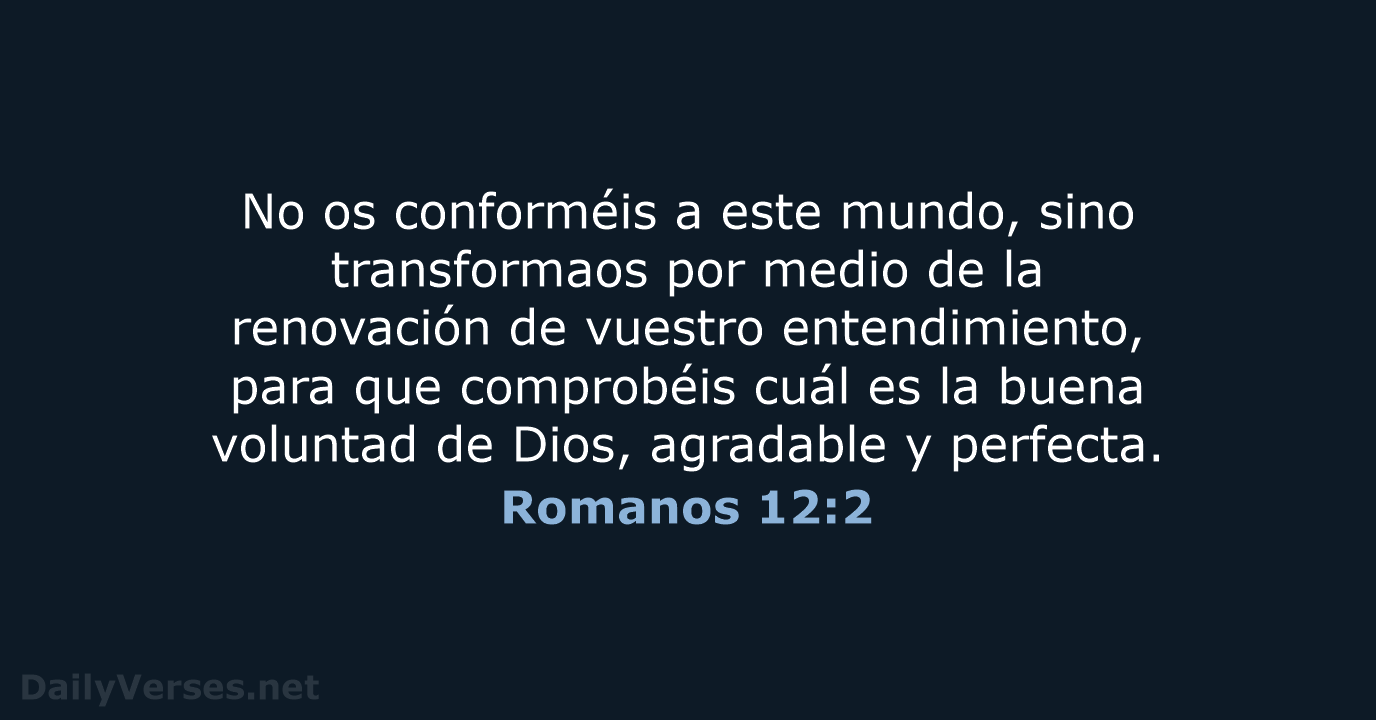 Romanos 12:2 - RVR95