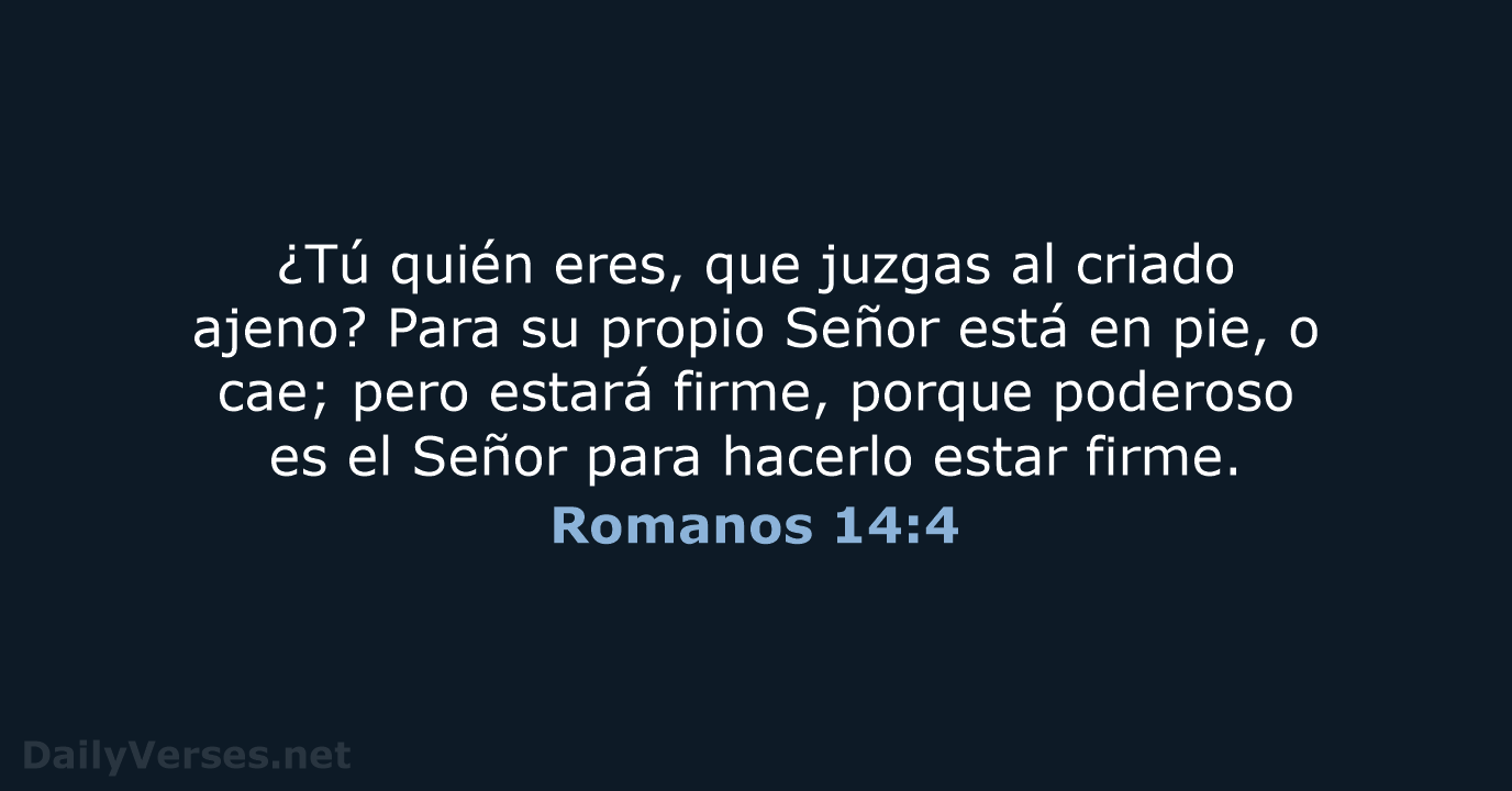 Romanos 14:4 - RVR95