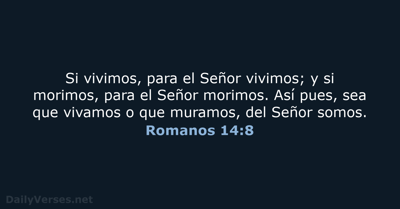 Romanos 14:8 - RVR95