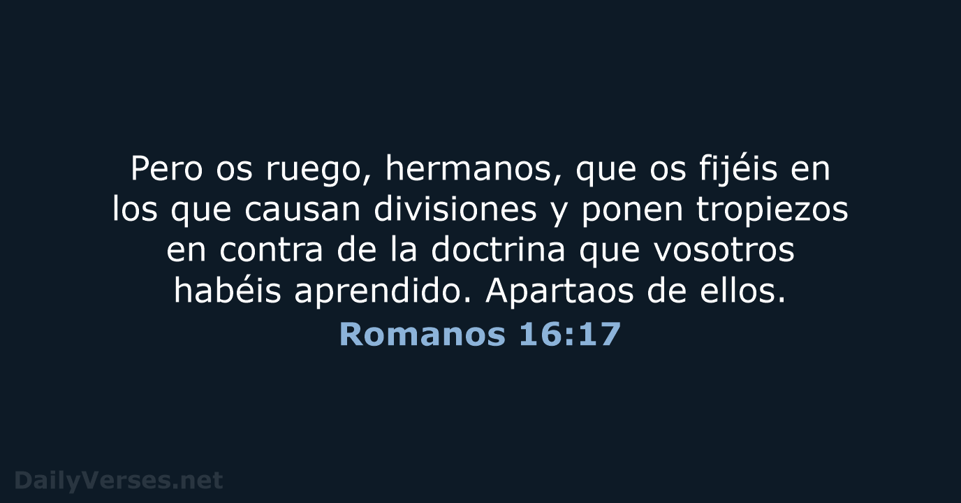 Romanos 16:17 - RVR95