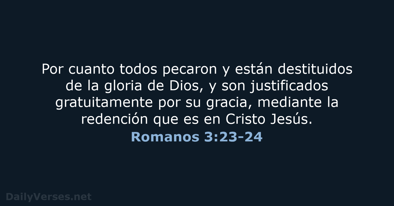 Romanos 3:23-24 - RVR95