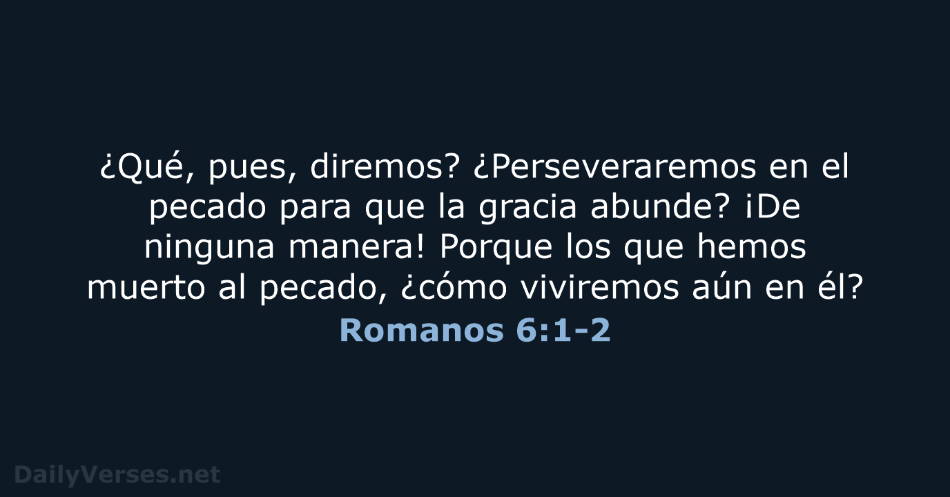 Romanos 6:1-2 - RVR95