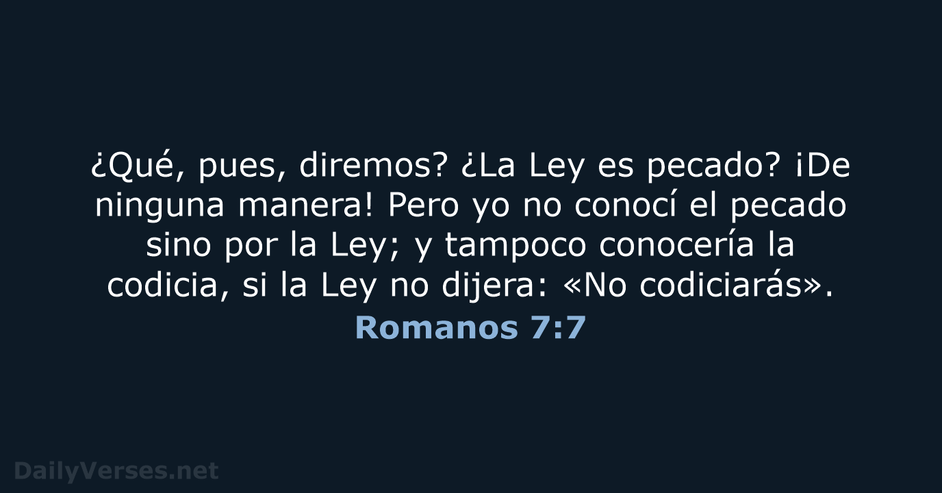 Romanos 7:7 - RVR95
