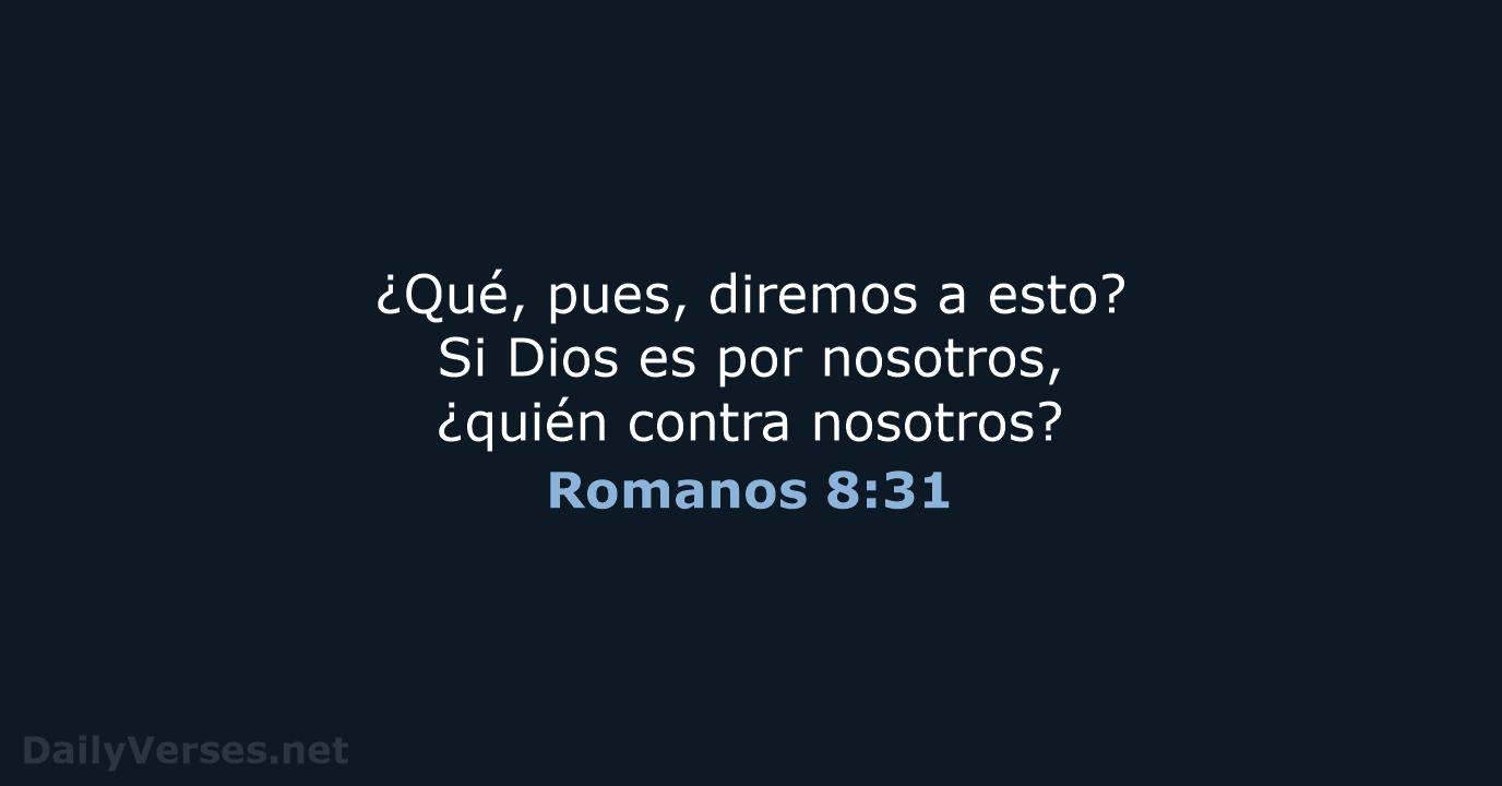Romanos 8:31 - RVR95