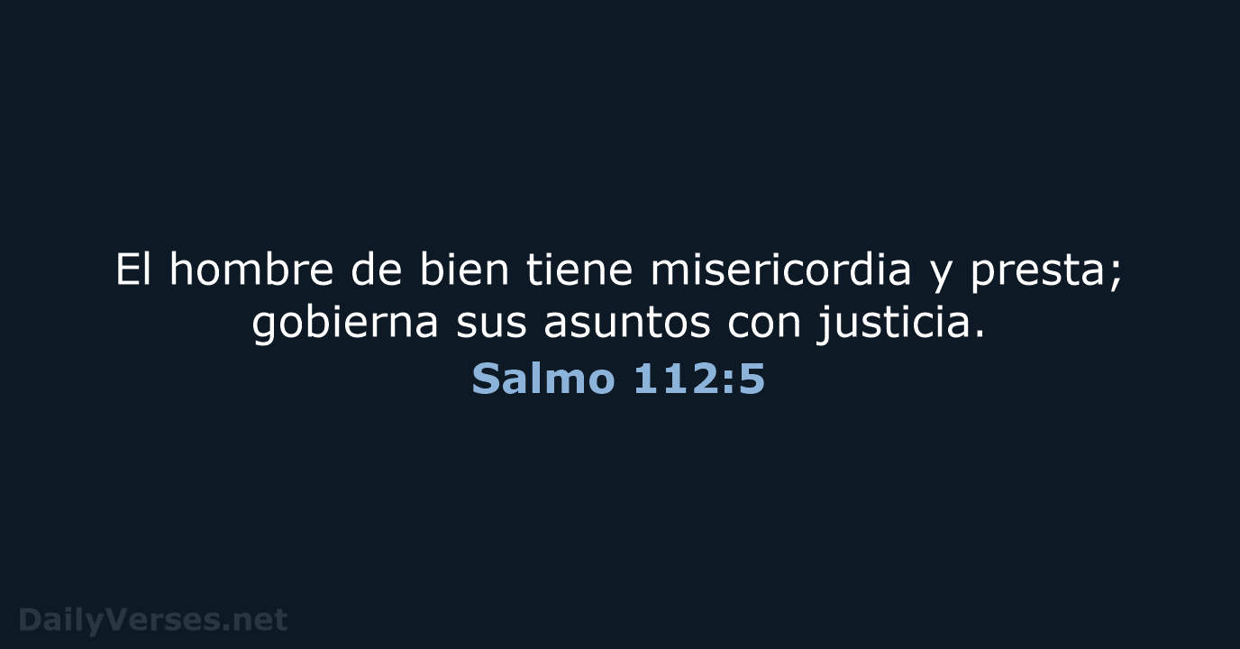 Salmo 112:5 - RVR95