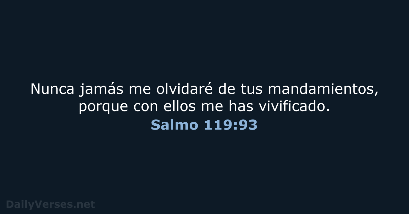 Salmo 119:93 - RVR95