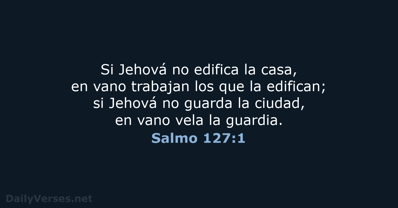 Salmo 127:1 - RVR95