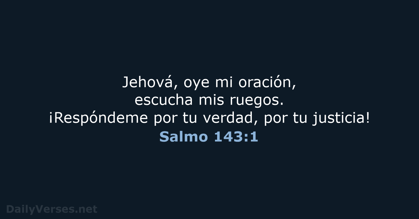 Salmo 143:1 - RVR95