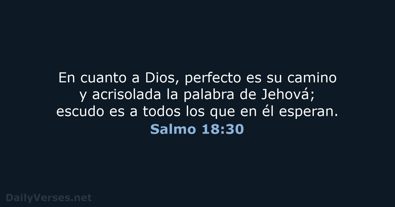 Salmo 18:30 - RVR95
