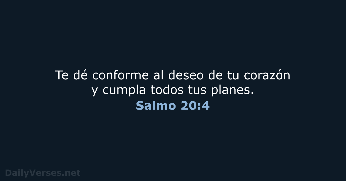 Salmo 20:4 - RVR95