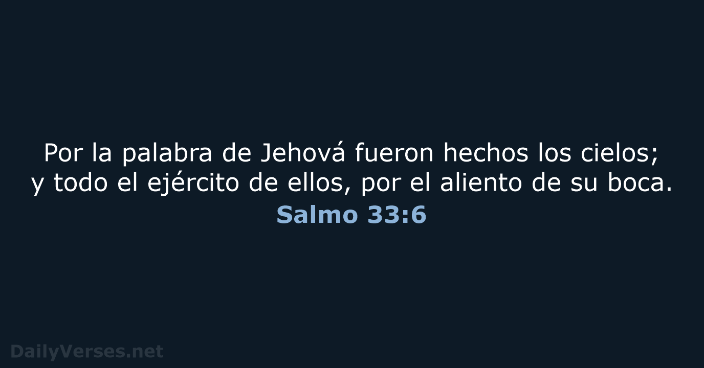 Salmo 33:6 - RVR95