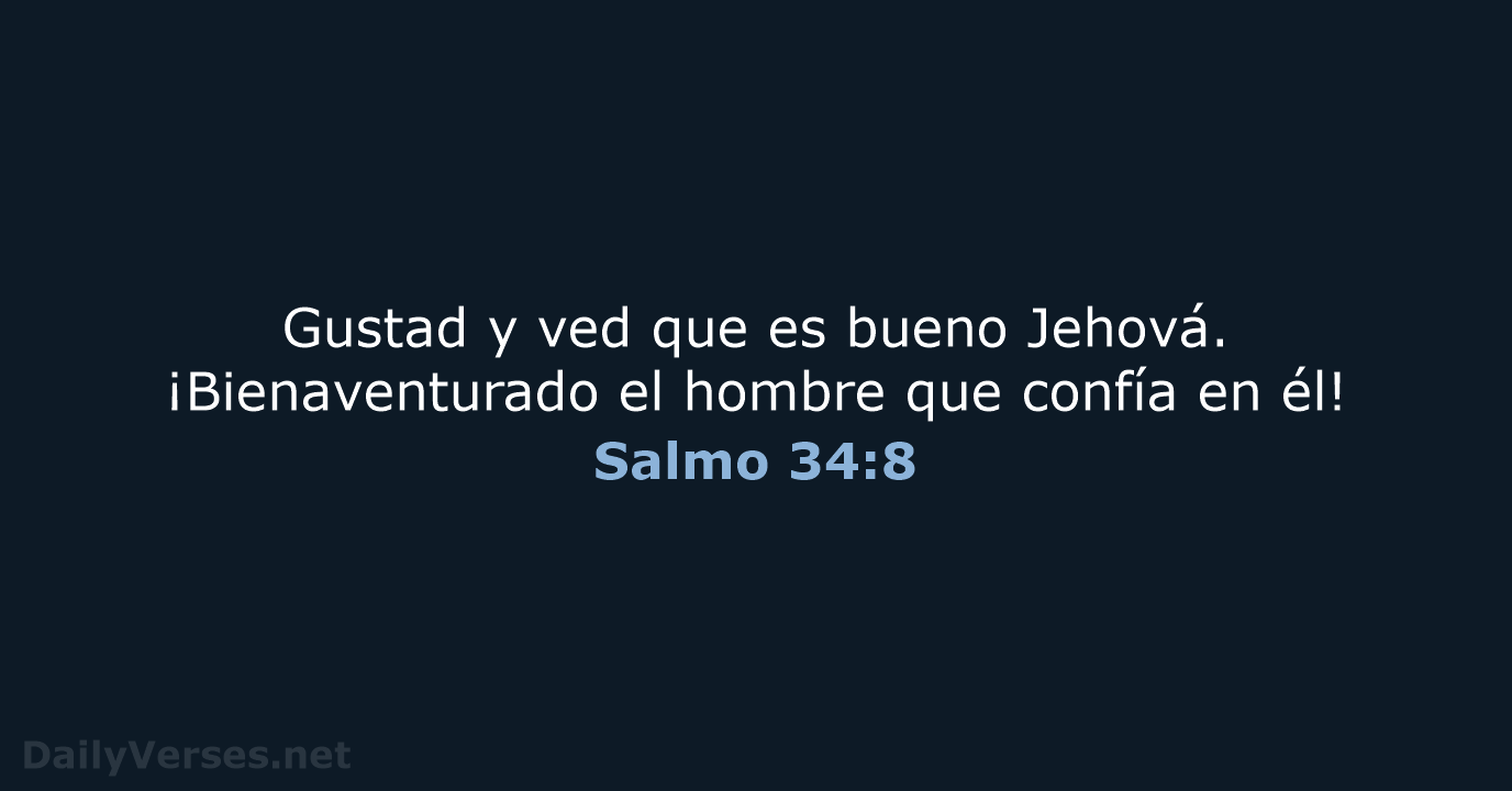 Salmo 34:8 - RVR95