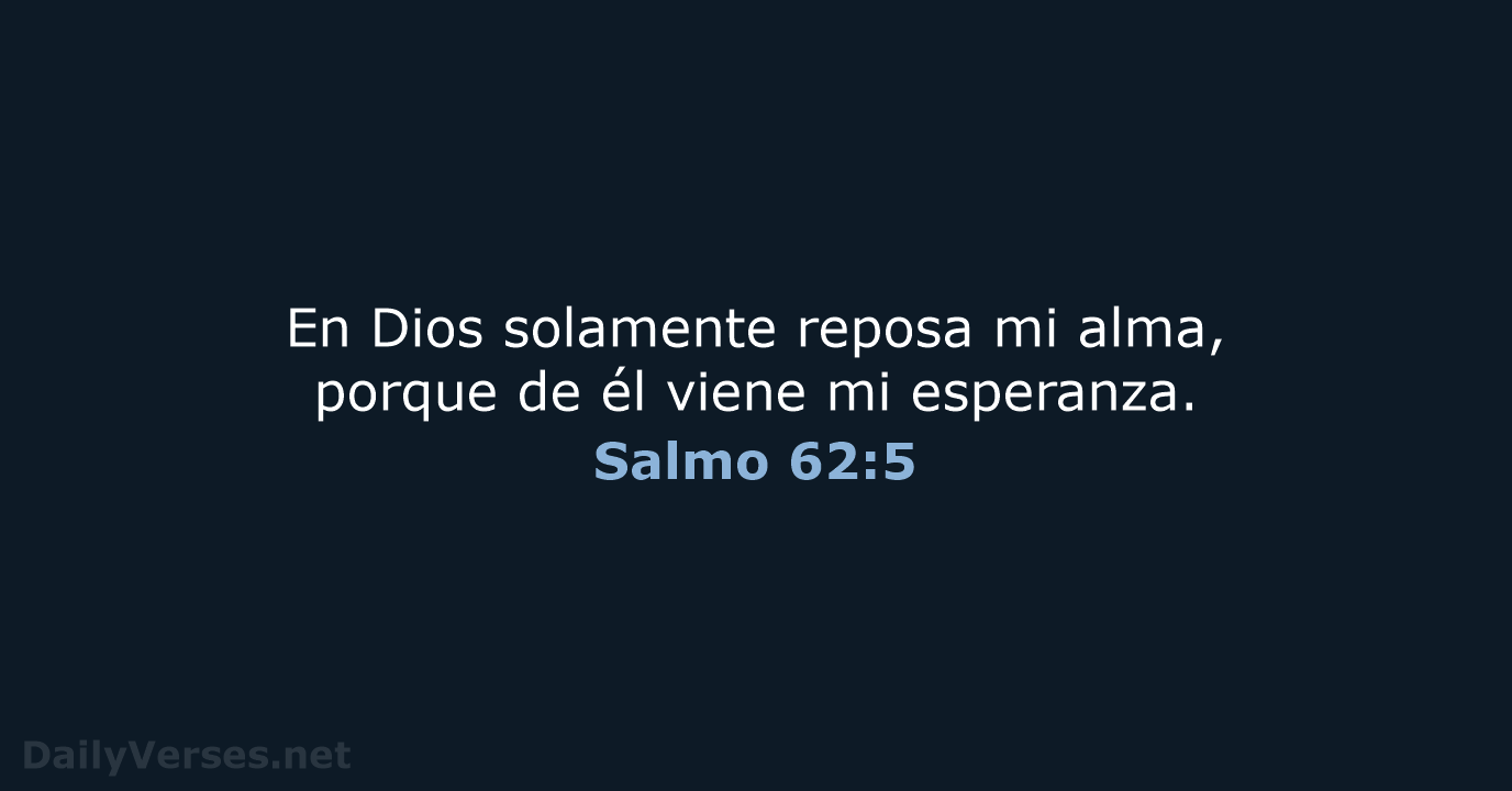 Salmo 62:5 - RVR95