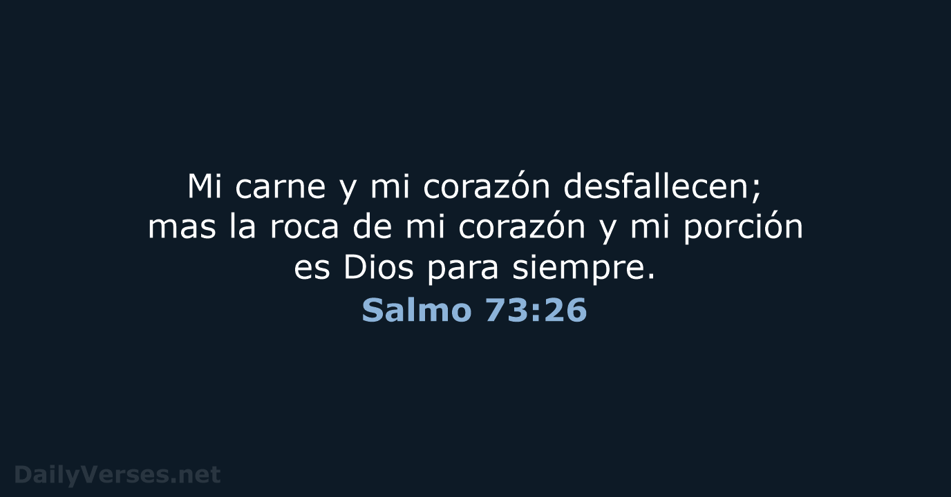 Salmo 73:26 - RVR95