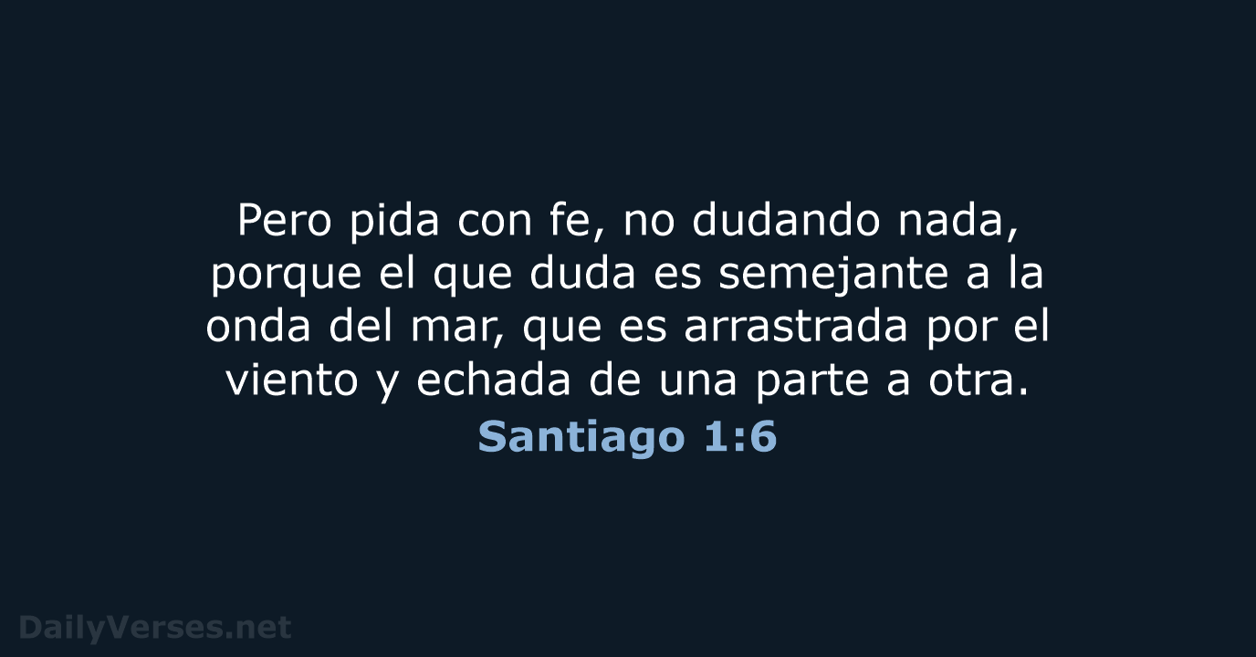 Santiago 1:6 - RVR95