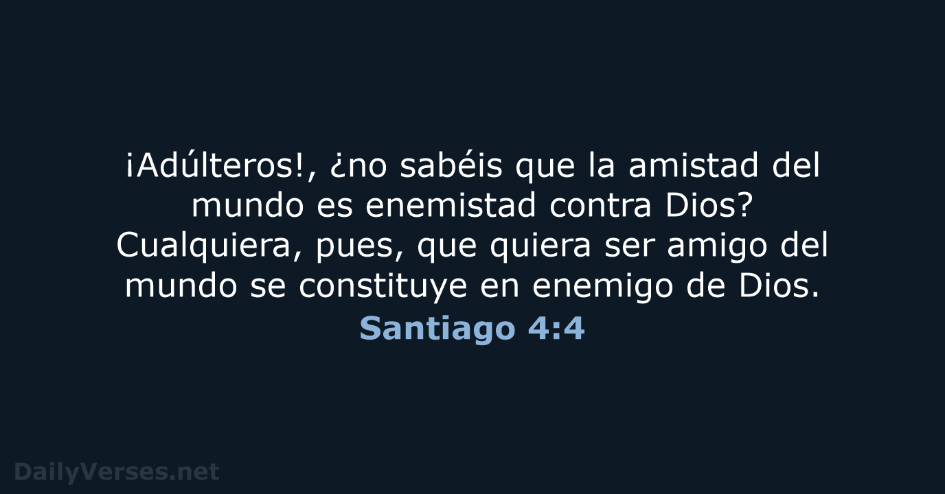 Santiago 4:4 - RVR95