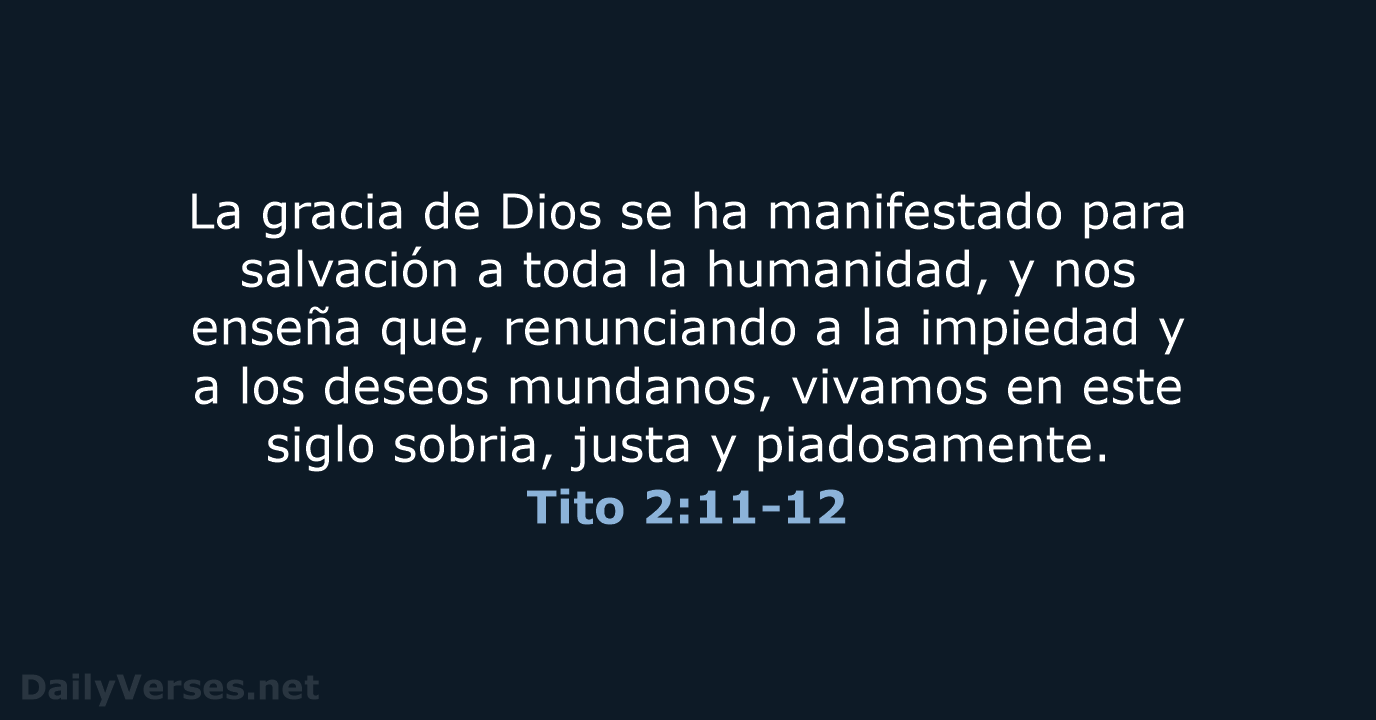 Tito 2:11-12 - RVR95
