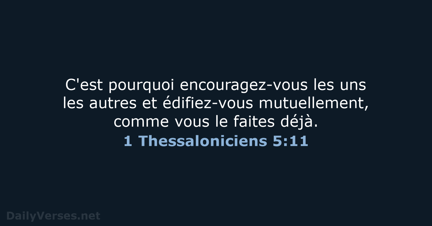 1 Thessaloniciens 5:11 - SG21