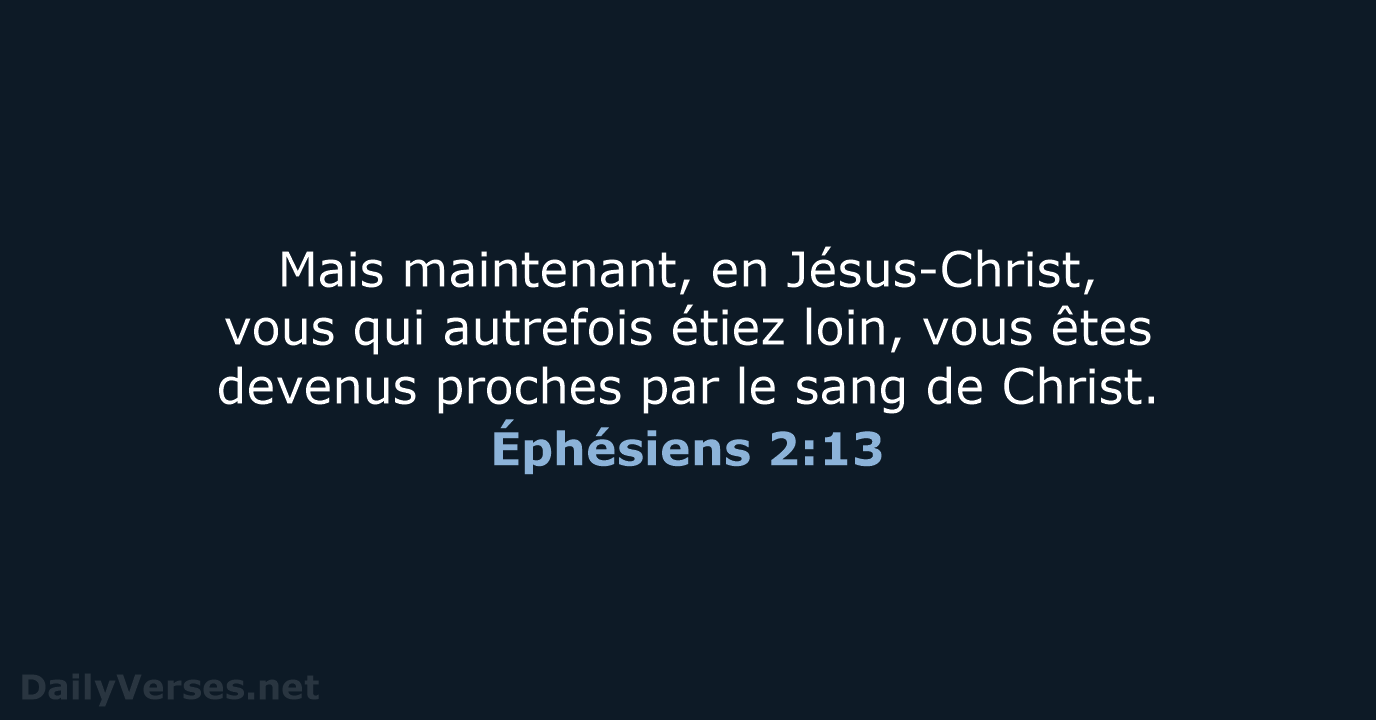 Éphésiens 2:13 - SG21