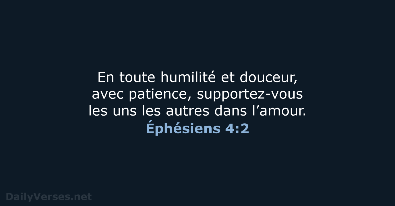 Éphésiens 4:2 - SG21