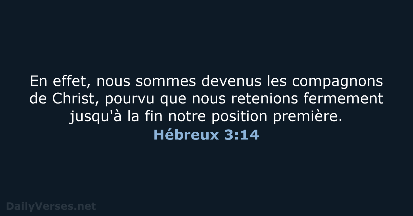 Hébreux 3:14 - SG21