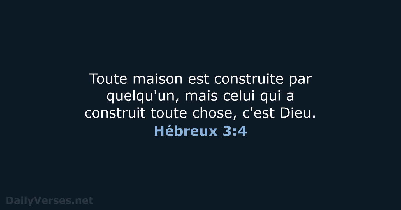 Hébreux 3:4 - SG21