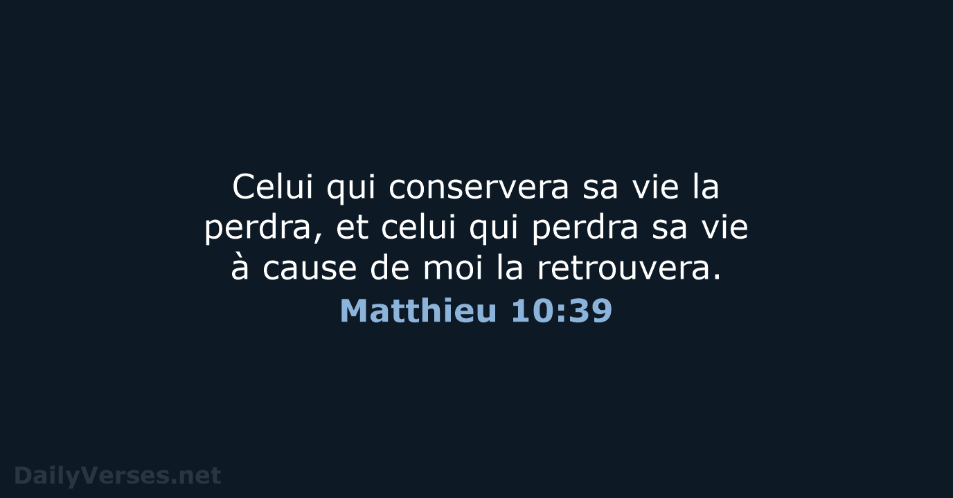Matthieu 10:39 - SG21