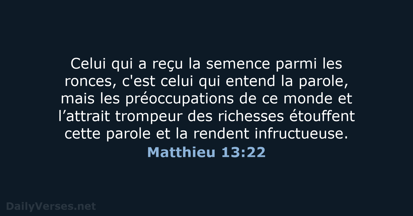 Matthieu 13:22 - SG21