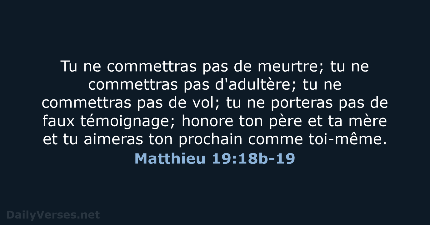 Matthieu 19:18b-19 - SG21