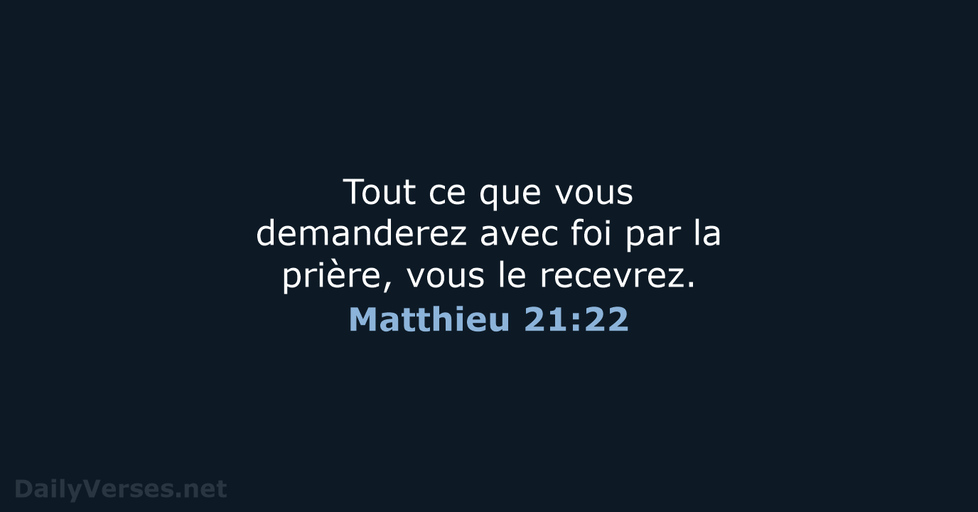 Matthieu 21:22 - SG21