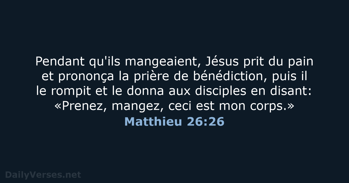Matthieu 26:26 - SG21